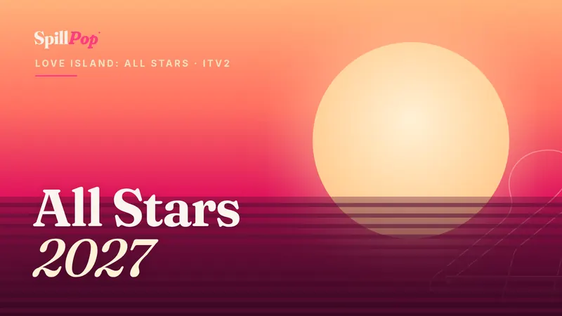 SpillPop cover art: a sunset over striped water with the words All Stars 2027, Love Island